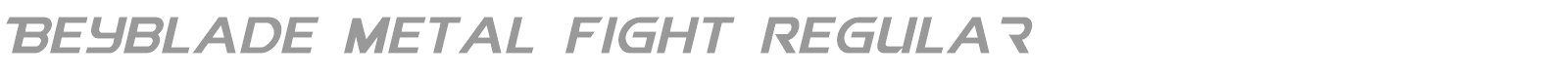 Beyblade Metal Fight font preview